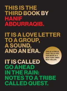 Go Ahead in the Rain by Hanif Abdurraqib (University of Texas Press)