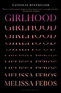 Cover of Girlhood; the word Girlhood, in shades of pink, repeated and gradually disappearing